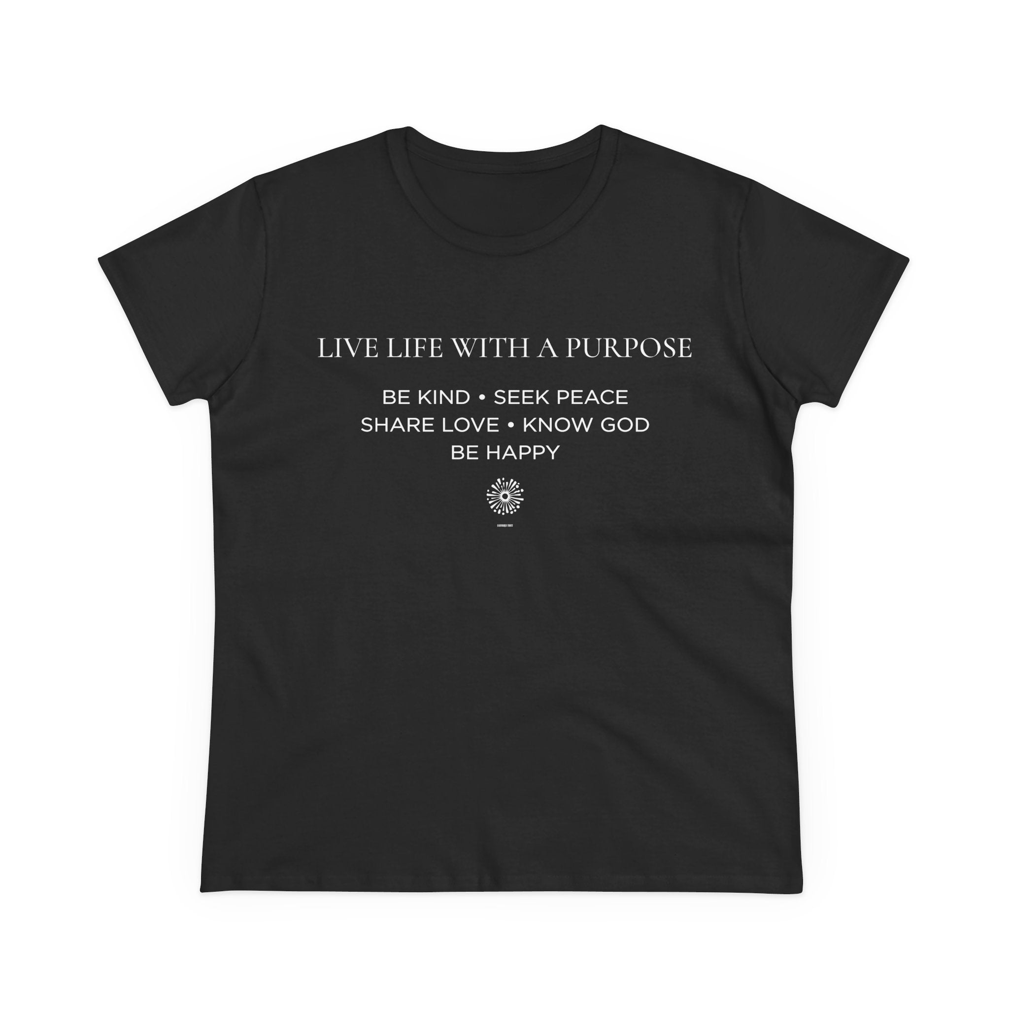 Live Life With A Purpose Women's Midweight Tee