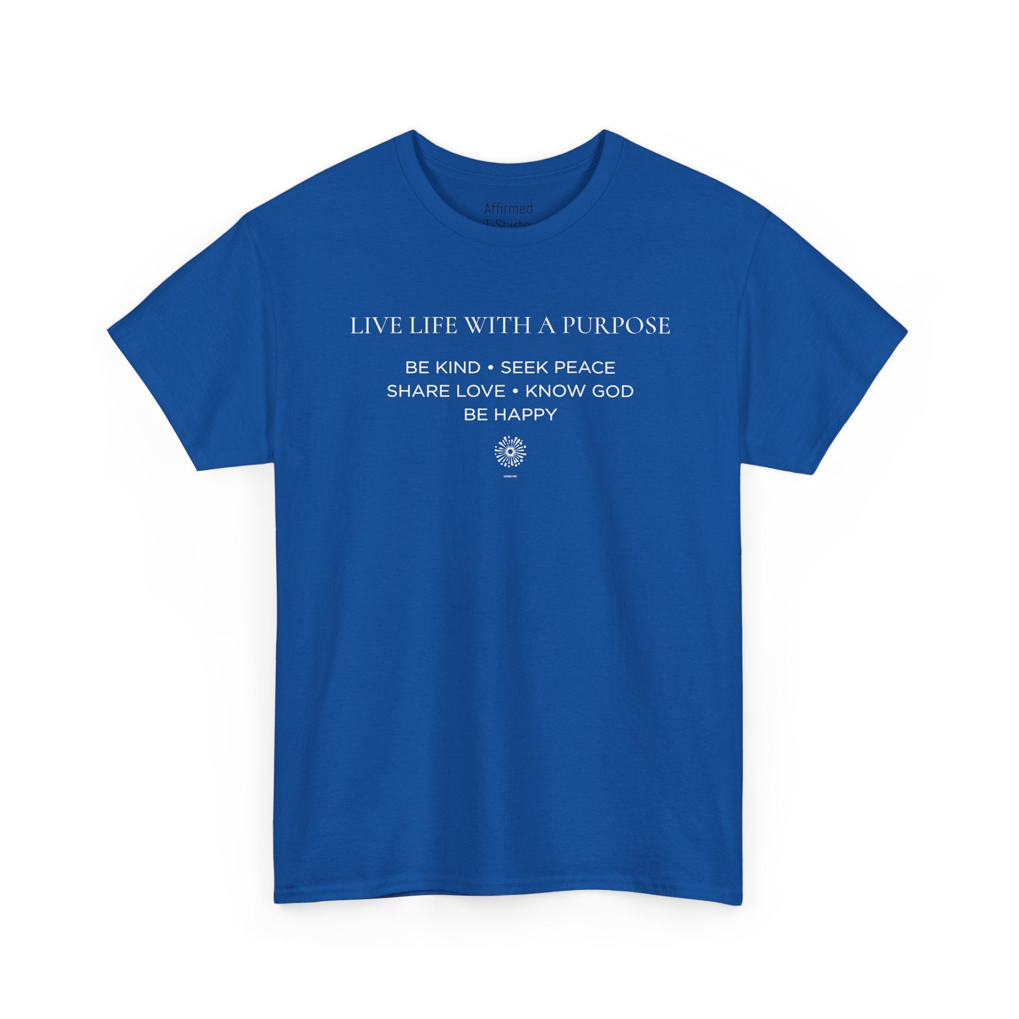 Live Life With A Purpose  Men's Cotton T-Shirt