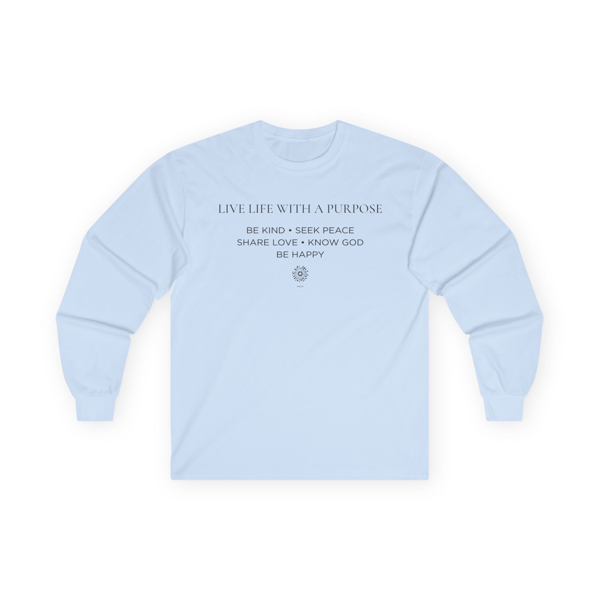 Live Life With A Purpose Women's Long Sleeve Tee