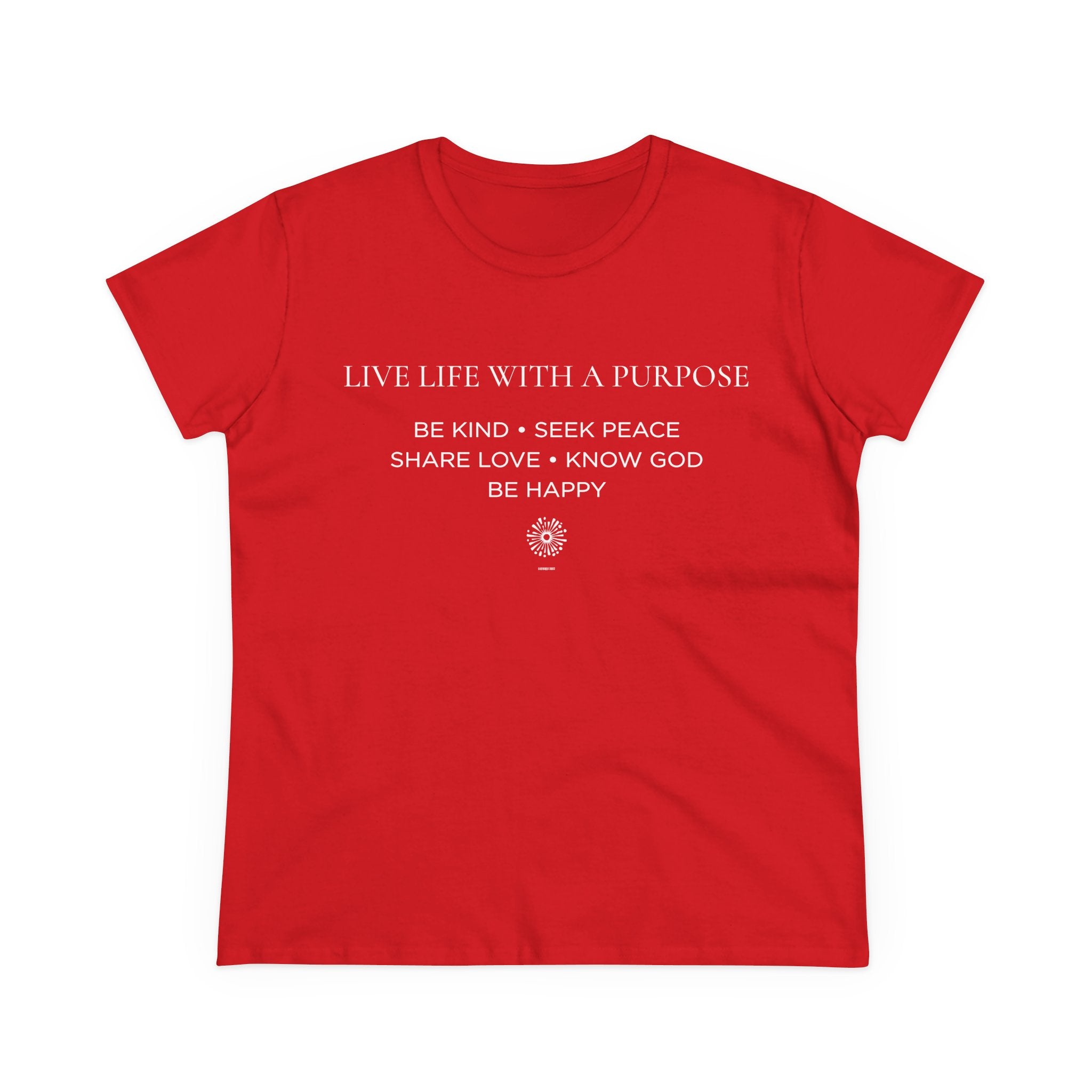 Live Life With A Purpose Women's Midweight Tee
