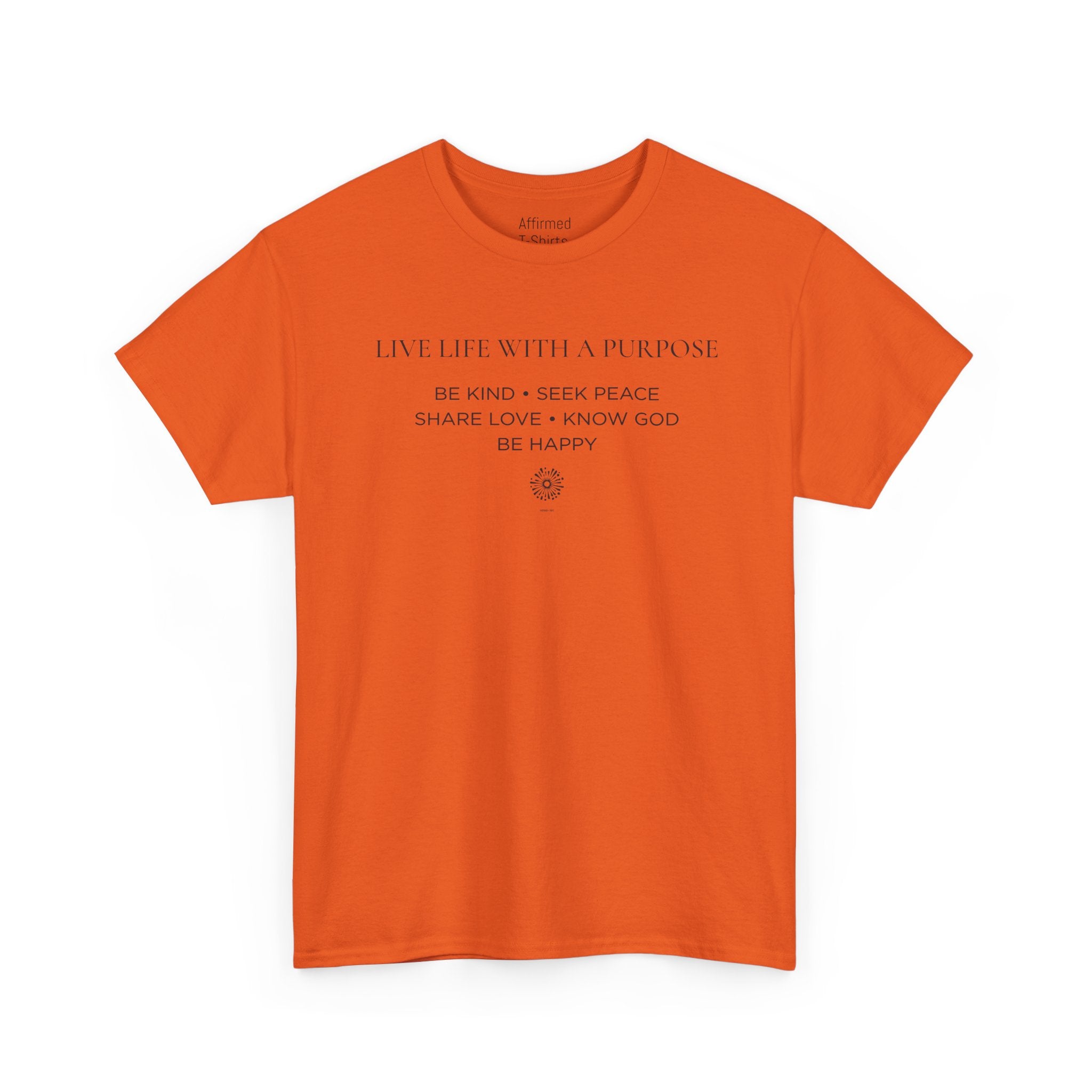 Live Life With A Purpose  Men's Cotton T-Shirt