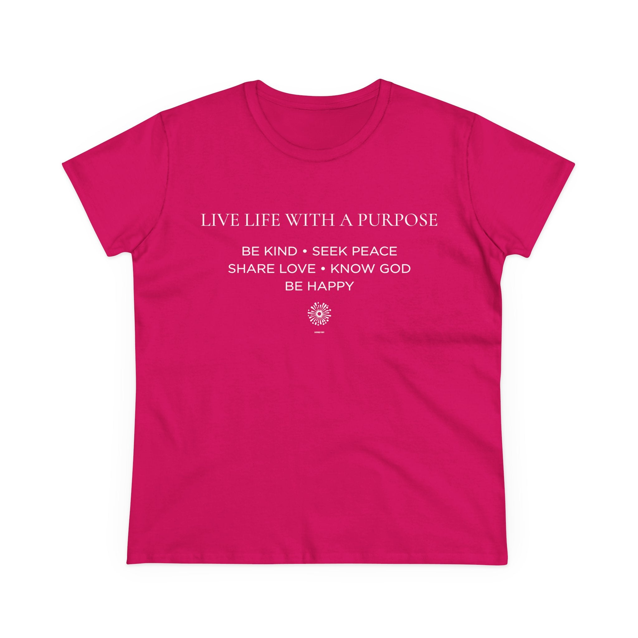 Live Life With A Purpose Women's Midweight Tee
