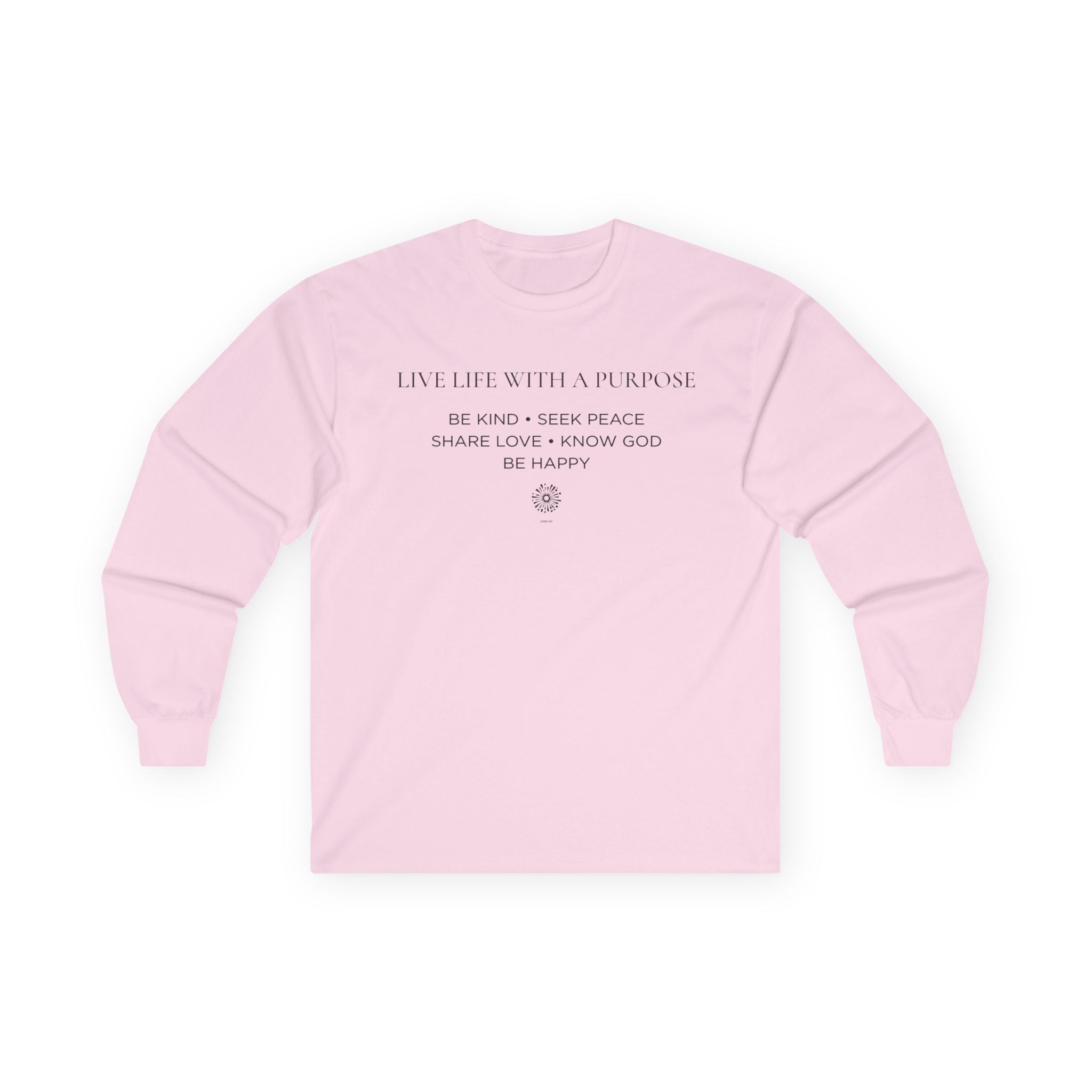 Live Life With A Purpose Women's Long Sleeve Tee