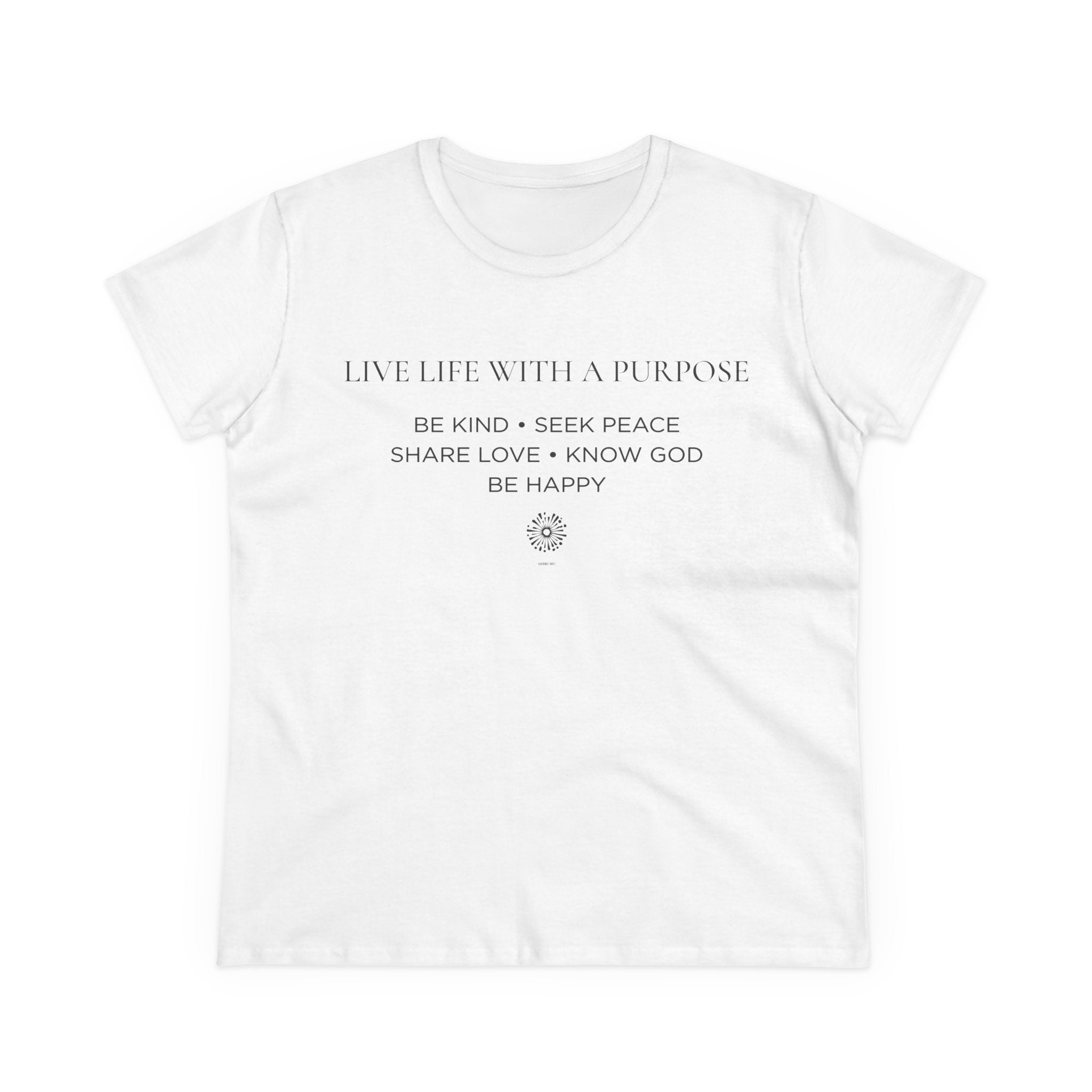 Live Life With A Purpose Women's Midweight Tee