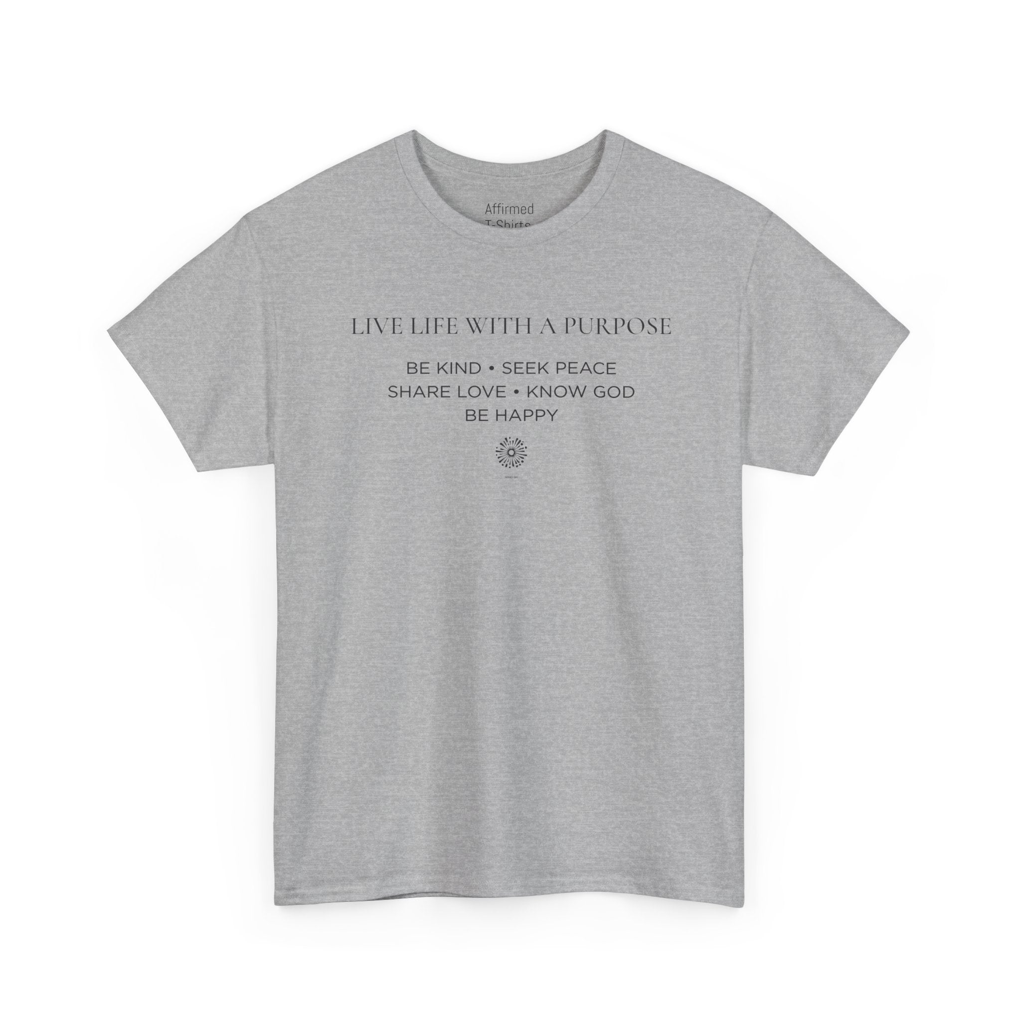 Live Life With A Purpose  Men's Cotton T-Shirt