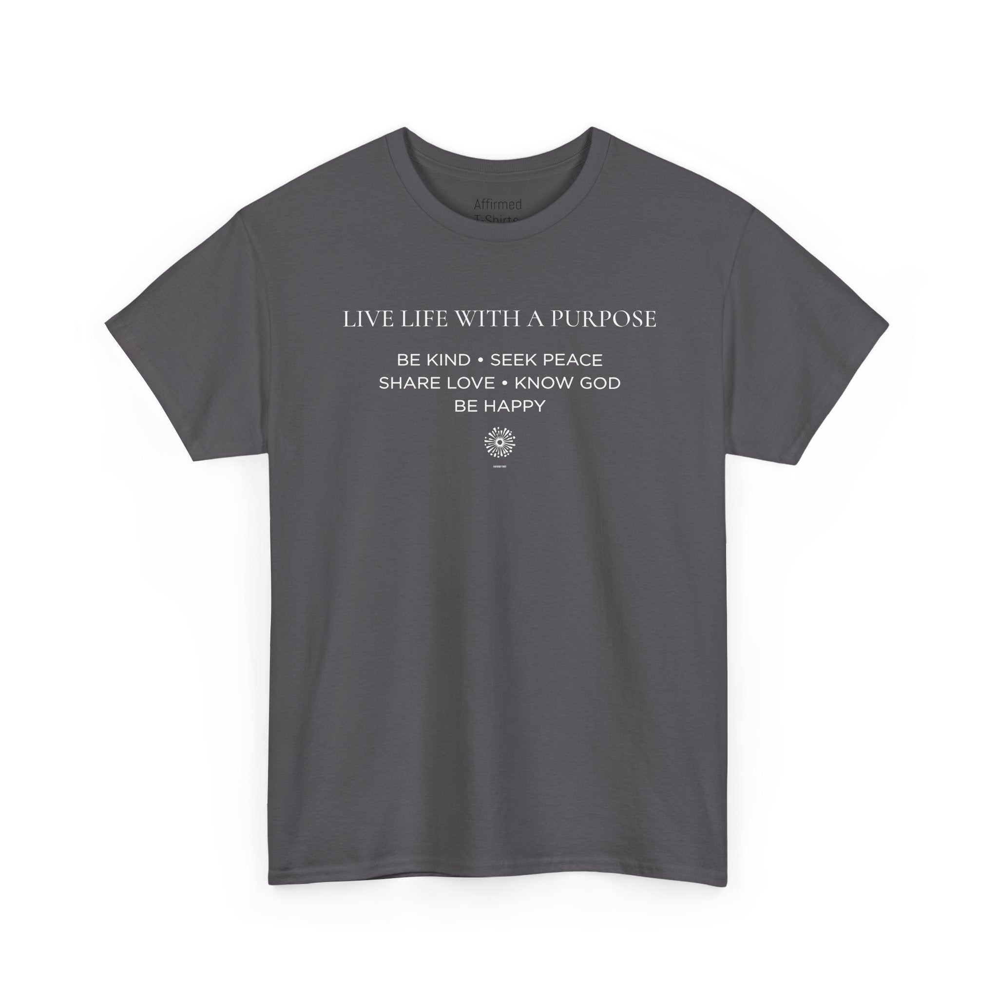 Live Life With A Purpose  Men's Cotton T-Shirt