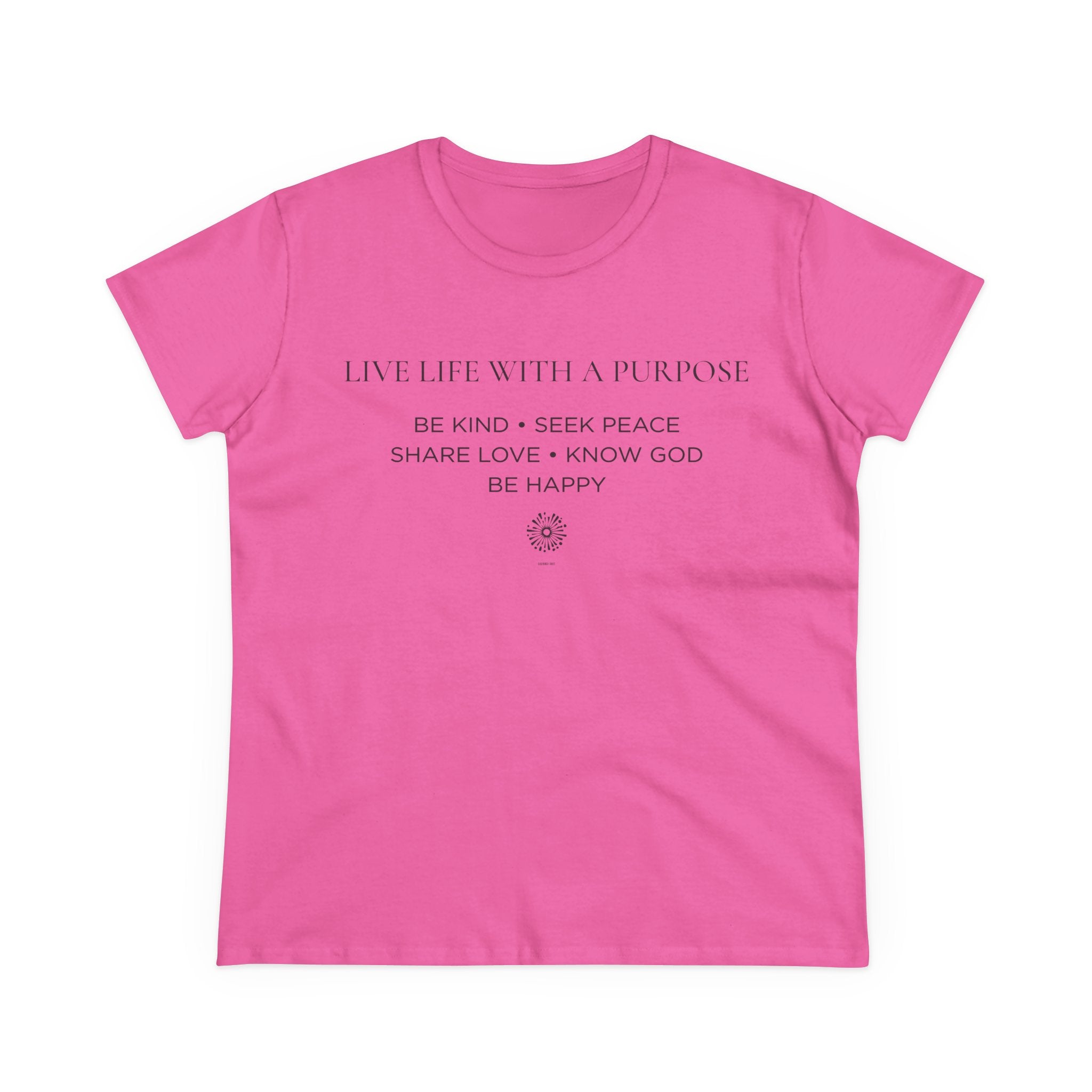 Live Life With A Purpose Women's Midweight Tee