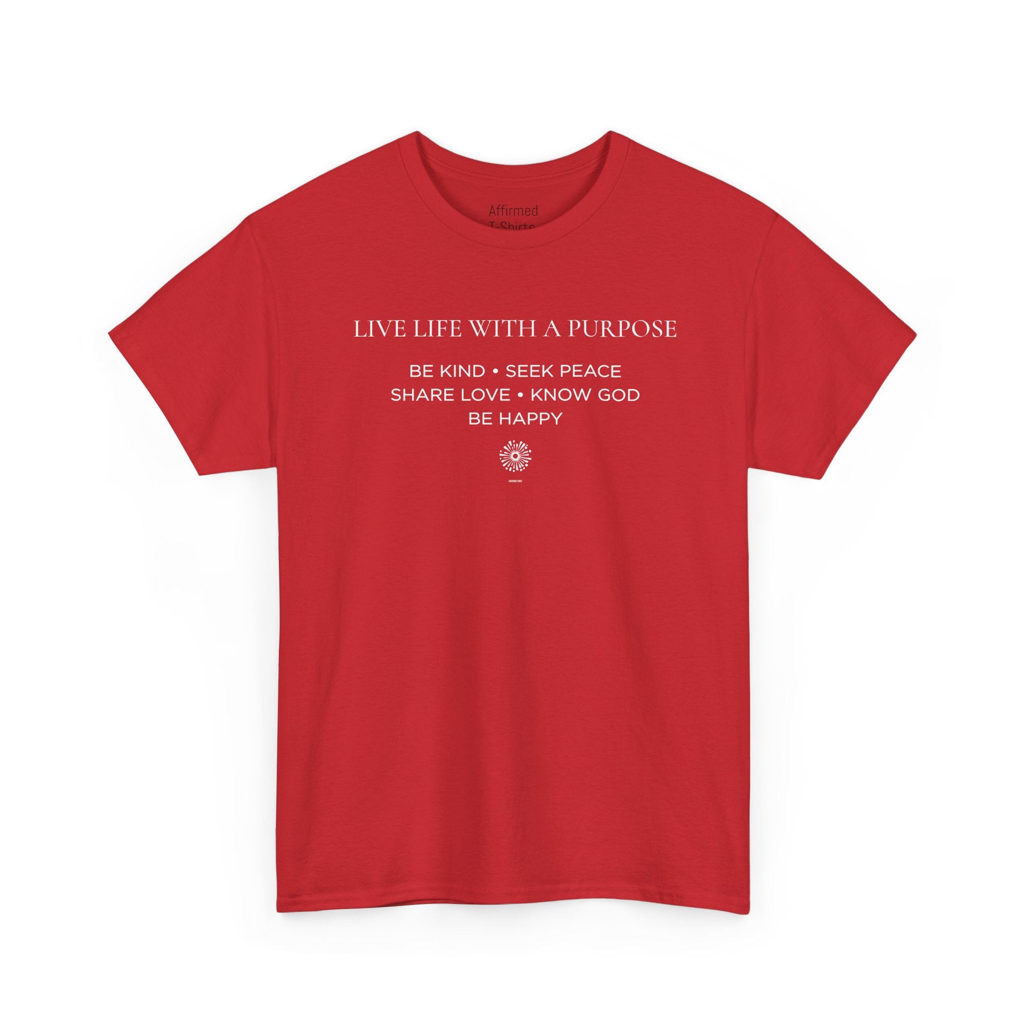 Live Life With A Purpose  Men's Cotton T-Shirt