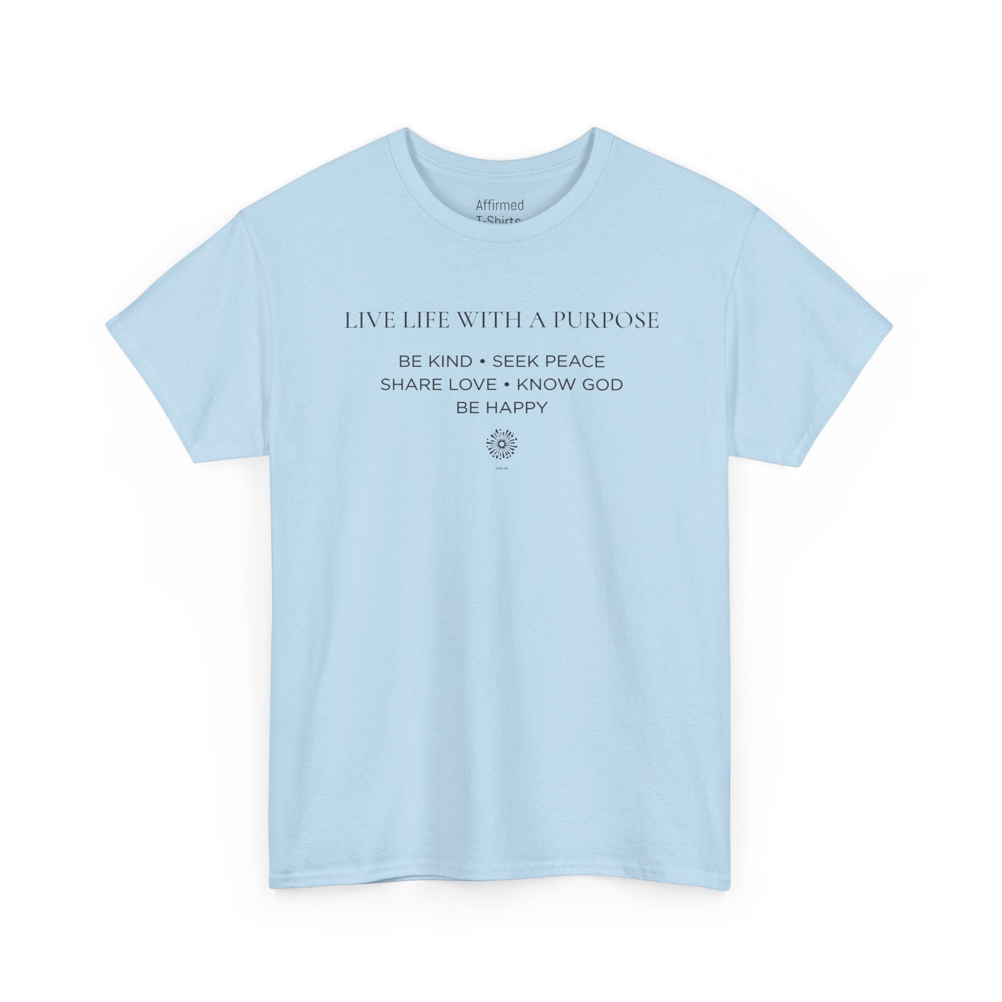 Live Life With A Purpose  Men's Cotton T-Shirt