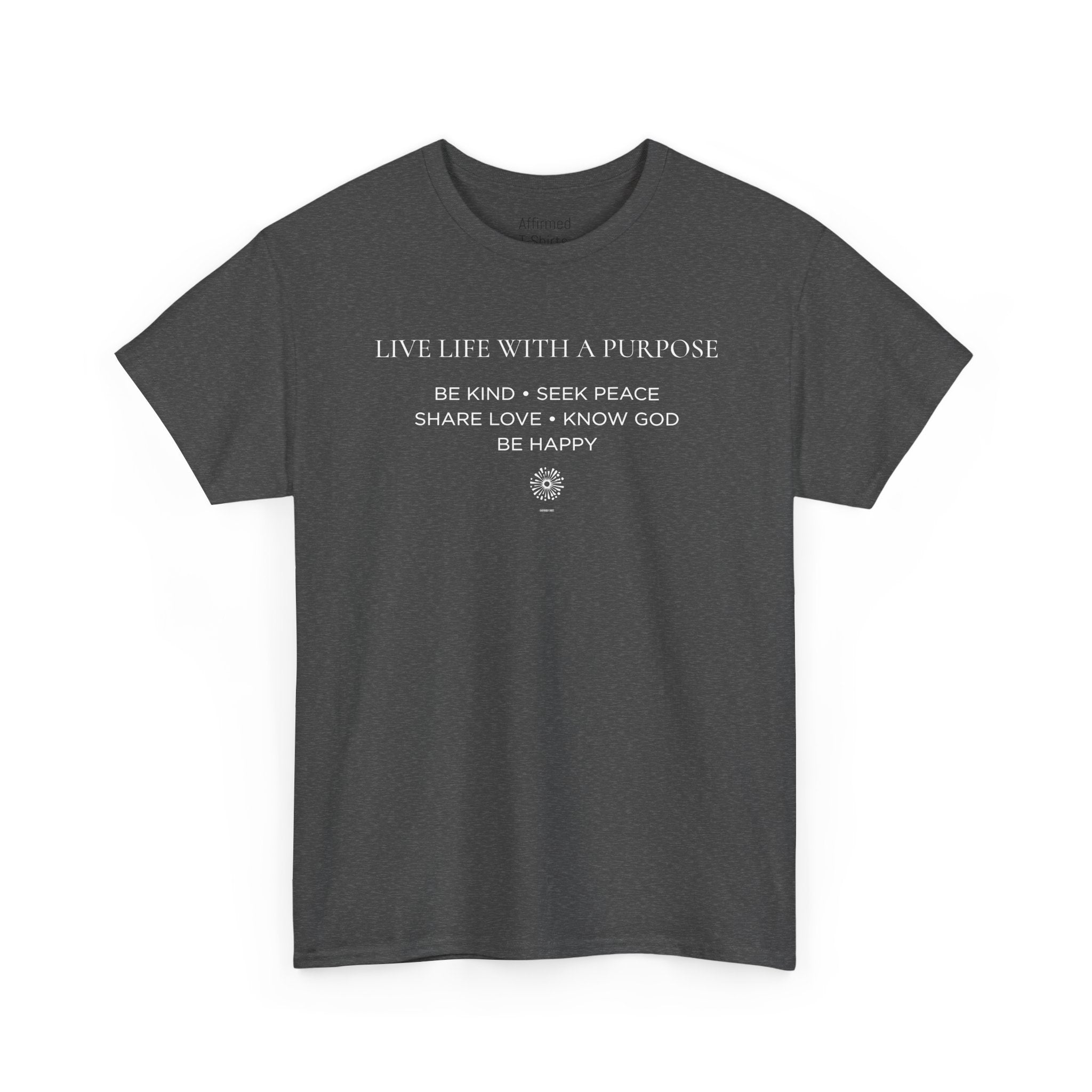 Live Life With A Purpose  Men's Cotton T-Shirt